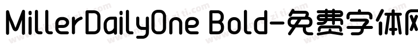 MillerDailyOne Bold字体转换